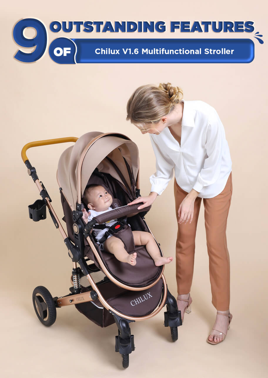 9 Outstanding Features of Chilux V1.6 Multi-Function Baby Stroller